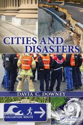 Cities and Disasters by Davia Cox Downey