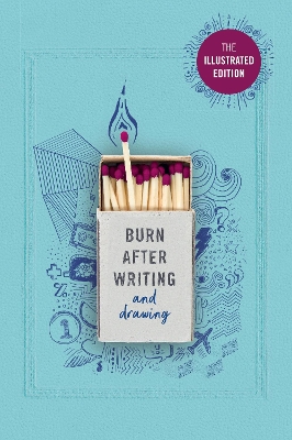Burn After Writing (Illustrated): TIK TOK MADE ME BUY IT! book