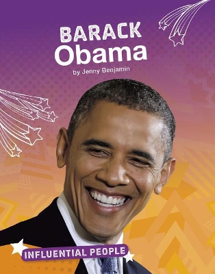 Barack Obama (Influential People) by Jenny Benjamin