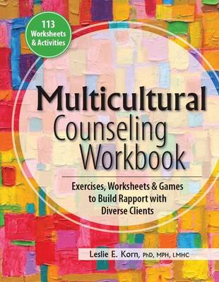 Multicultural Counseling Workbook book