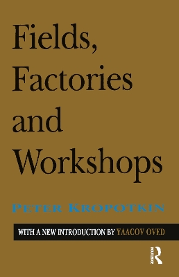 Fields, Factories, and Workshops book