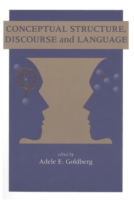 Conceptual Structure, Discourse and Language book