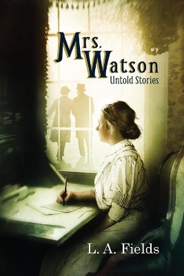 Mrs. Watson: Untold Stories book