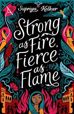 Strong As Fire, Fierce As Flame book