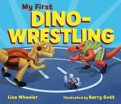 My First Dino-Wrestling book