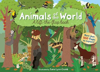 Animals of the World: a Lift-the-Flap Book book