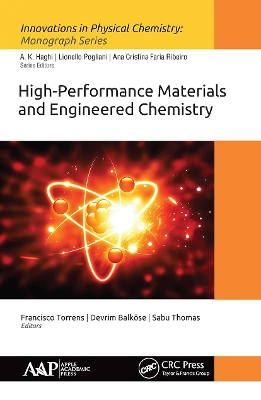 High-Performance Materials and Engineered Chemistry by Francisco Torrens