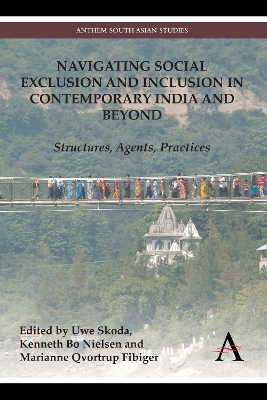 Navigating Social Exclusion and Inclusion in Contemporary India and Beyond book