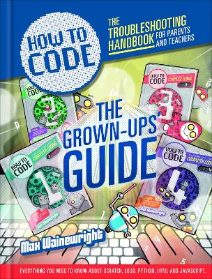 How to Code: Parent and Teacher Guide book
