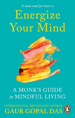 Energize Your Mind: A Monk’s Guide to Mindful Living book