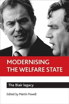 Modernising the welfare state by Martin Powell