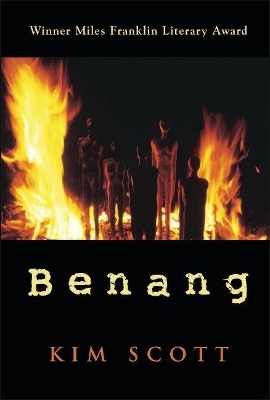 Benang: From the Heart: Fremantle Press Treasures by Kim Scott