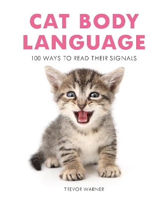 Cat Body Language by Trevor Warner