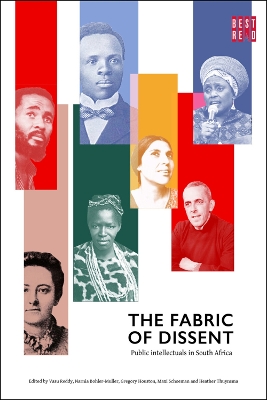 The Fabric of Dissent: Public Intellectuals in South Africa book