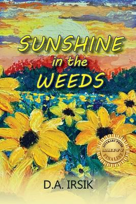 Sunshine In The Weeds book