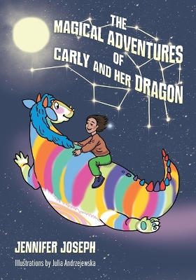 The Magical Adventures of Carly and her Dragon book