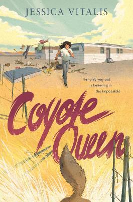 Coyote Queen by Jessica Vitalis