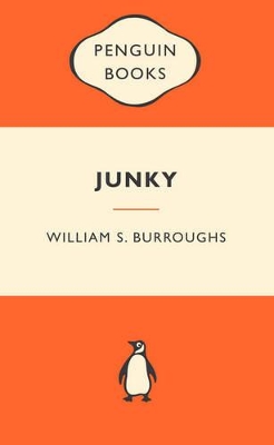 Junky by William S Burroughs