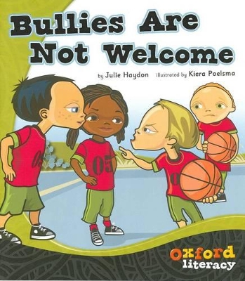 Oxford Literacy Guided Reading Bullies Are Not Welcome book