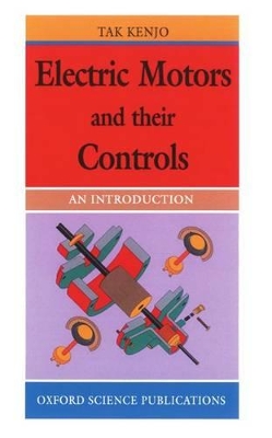 Electric Motors and Their Controls book