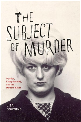 The Subject of Murder by Lisa Downing