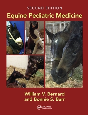 Equine Pediatric Medicine by William V Bernard