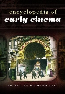 Encyclopedia of Early Cinema book