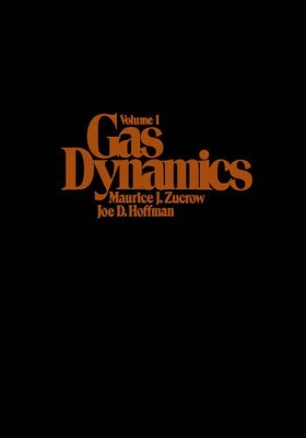 Gas Dynamics, Volume 1 book