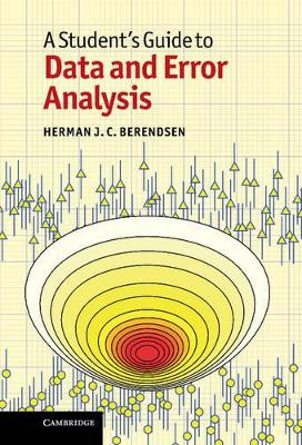 A Student's Guide to Data and Error Analysis by Herman J. C. Berendsen