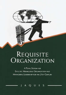 Requisite Organization book