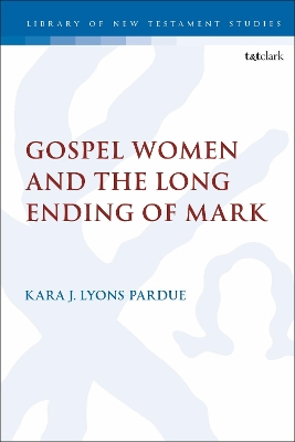 Gospel Women and the Long Ending of Mark book