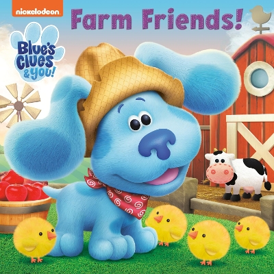Farm Friends! (Blue's Clues & You) book