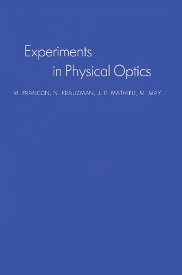 Experiments in Physical Optics book