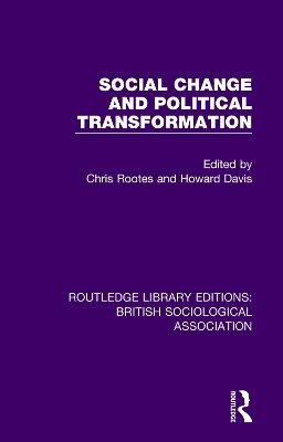 Social Change and Political Transformation by Chris Rootes