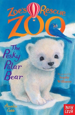 Zoe's Rescue Zoo: The Pesky Polar Bear book