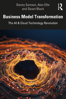 Business Model Transformation: The AI & Cloud Technology Revolution book