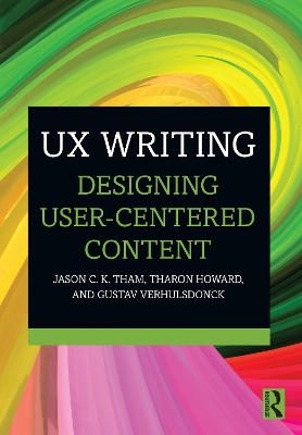 UX Writing: Designing User-Centered Content book