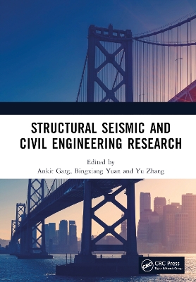 Structural Seismic and Civil Engineering Research: Proceedings of the 4th International Conference on Structural Seismic and Civil Engineering Research (ICSSCER 2022), Qingdao, China, 21-23 October 2022 book