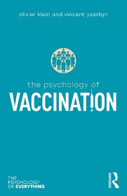 The Psychology of Vaccination book