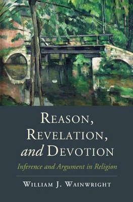 Reason, Revelation, and Devotion book