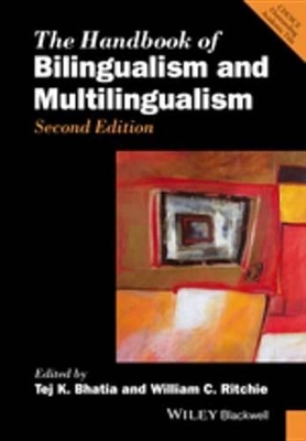 The Handbook of Bilingualism and Multilingualism book