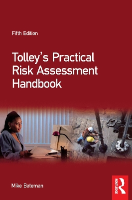 Tolley's Practical Risk Assessment Handbook book