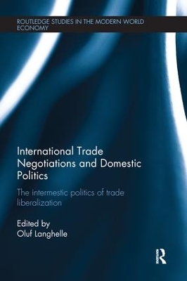 International Trade Negotiations and Domestic Politics book