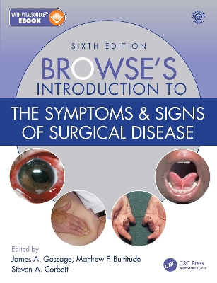 Browse's Introduction to the Symptoms & Signs of Surgical Disease by James A. Gossage