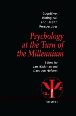 Psychology at the Turn of the Millennium by Lars Backman