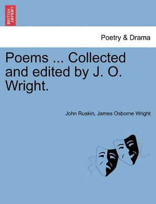 Poems ... Collected and Edited by J. O. Wright. book