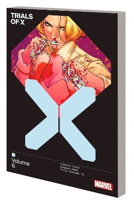 Trials Of X Vol. 6 book