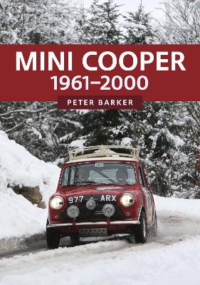 Mini Cooper: 1961-2000 book