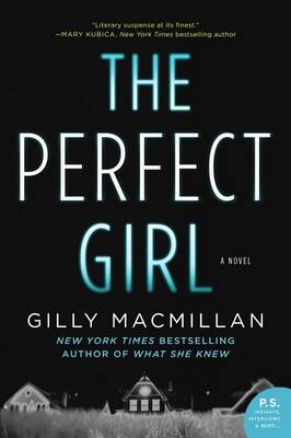 The The Perfect Girl by Gilly Macmillan