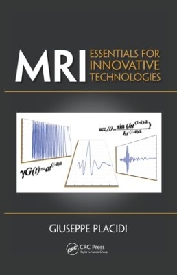 MRI by Giuseppe Placidi